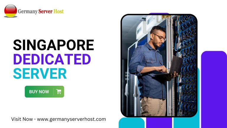 Buy Best Singapore Dedicated Server in 2023