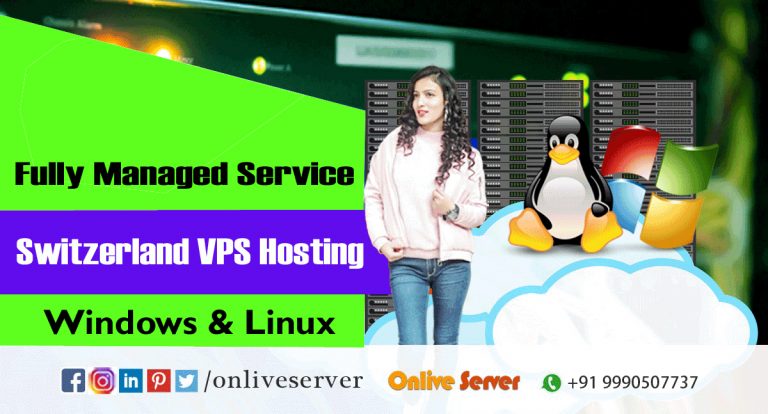 Switzerland VPS Hosting in Environment is the Best Choice
