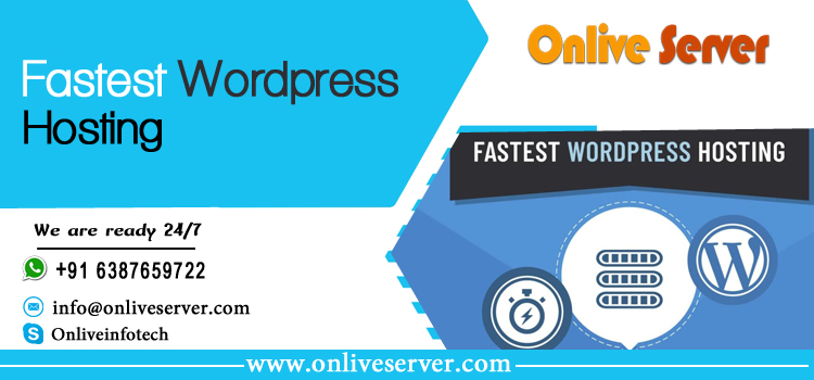 Buy Secure Fastest WordPress Hosting Services By Onlive Server