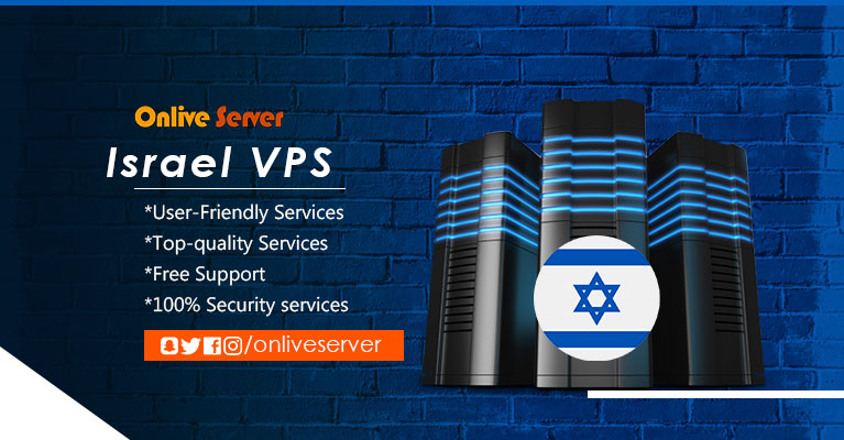 Pick the Right Israel VPS via Onlive Server