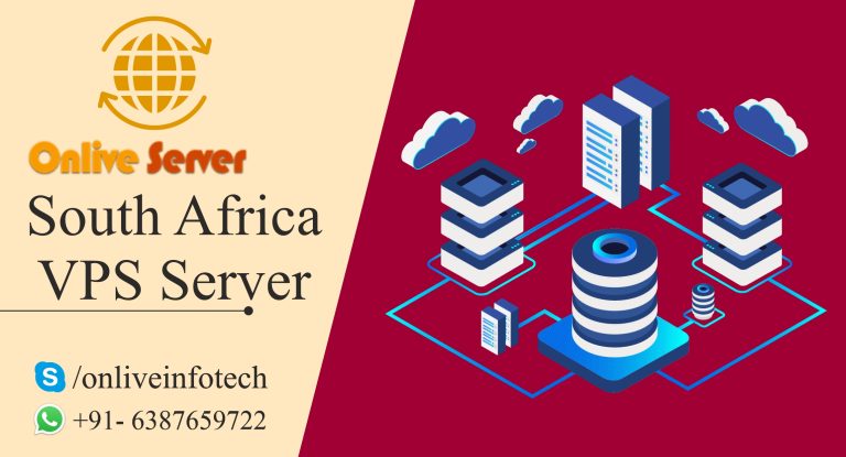 Get the answers to all your queries about South Africa VPS Server from Onlive Server today!