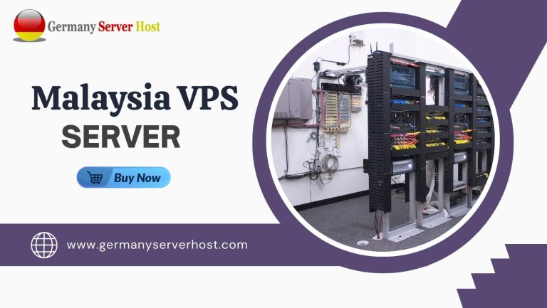 Get Cheap Malaysia VPS Server | Germany Server Host (2023)