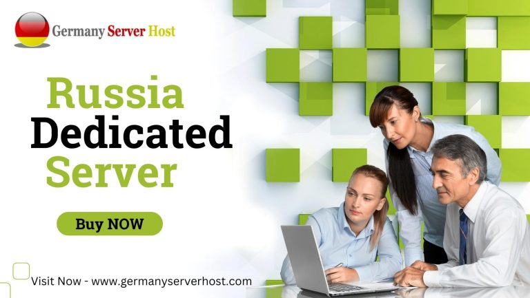 Best Russia Dedicated Server in 2023