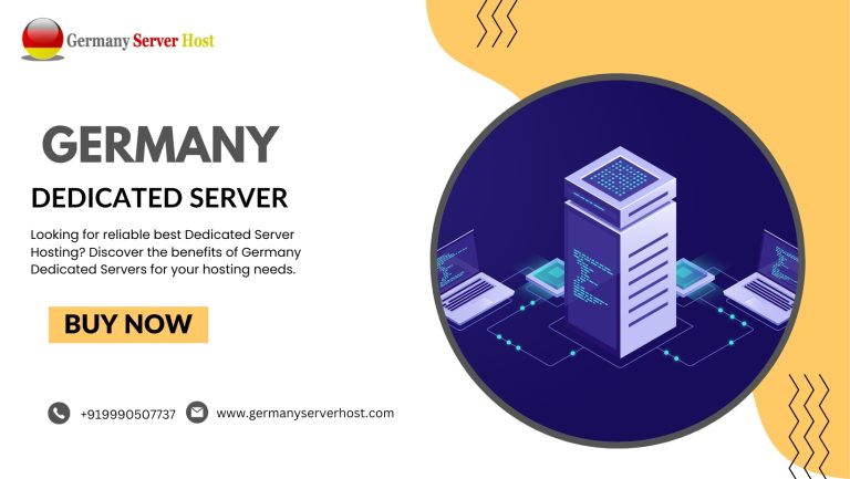 Germany Dedicated Server: The Ultimate Hosting Solution