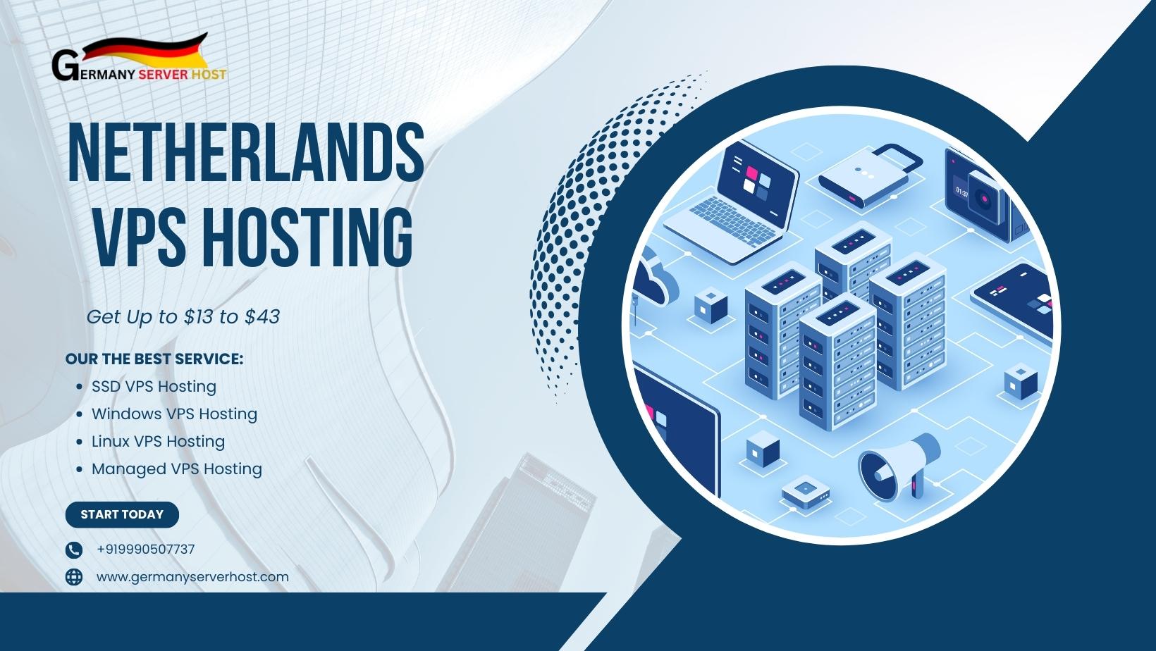 Boost Your Website's Performance with Netherlands VPS Hosting
