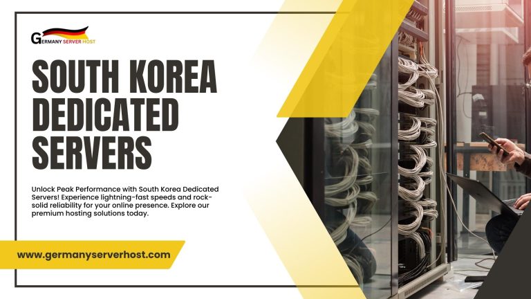  South Korea Dedicated Servers : At Low price