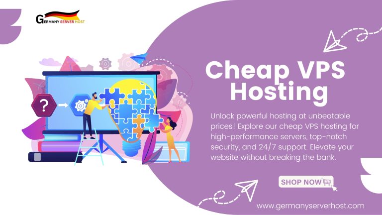 Cheap VPS Hosting: Unlocking Affordable Power for Your Website