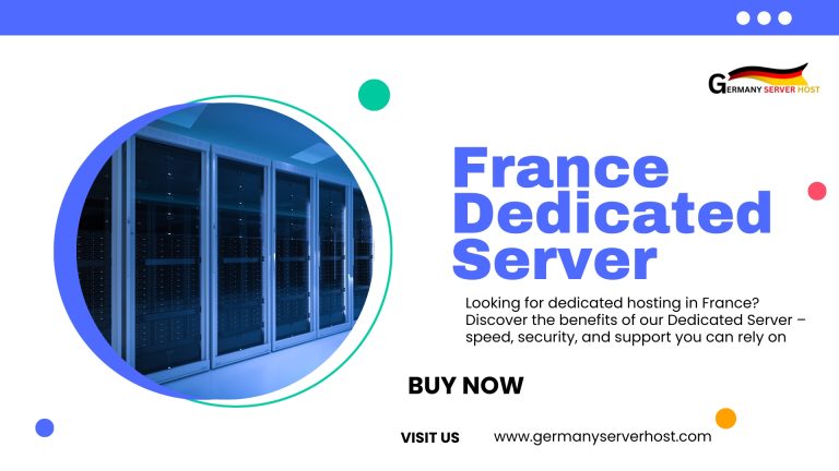 Experience High Performance Hosting with France Dedicated Server