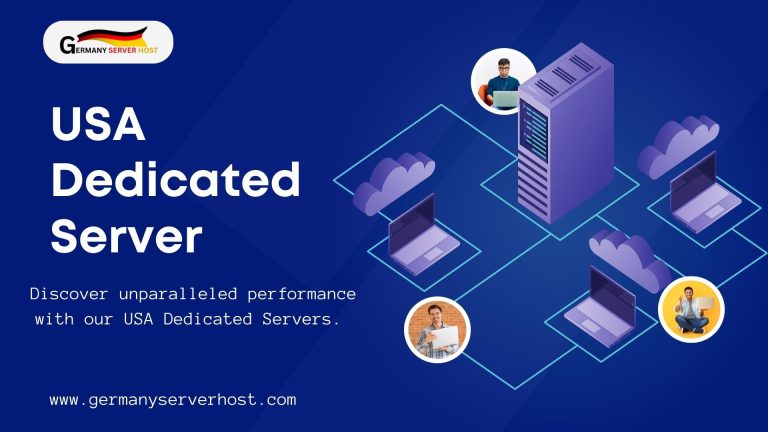 USA Dedicated Server: with High Speed Performance At Low Price