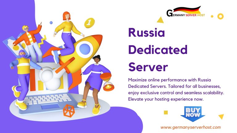 Buy Cheap Russia Dedicated Server: High Speed Performance