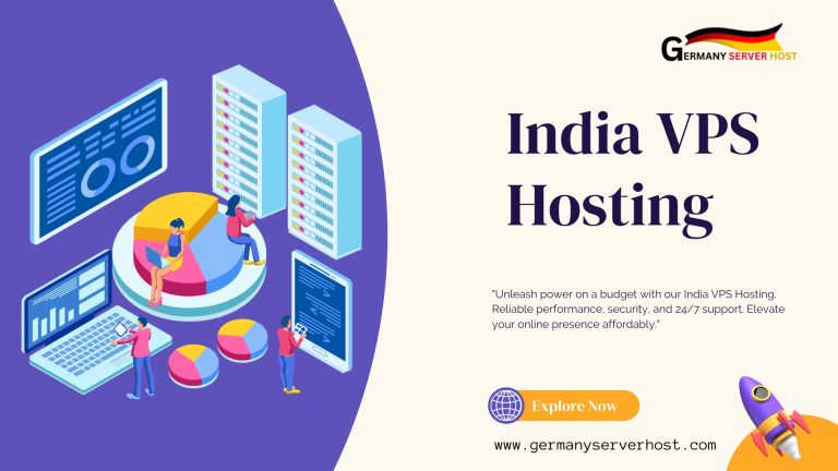India VPS Hosting – The Best Way to Save Money and Get More Power
