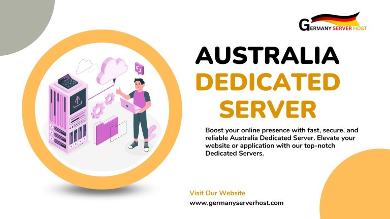 Australia Dedicated Server Hosting: The Power of Performance
