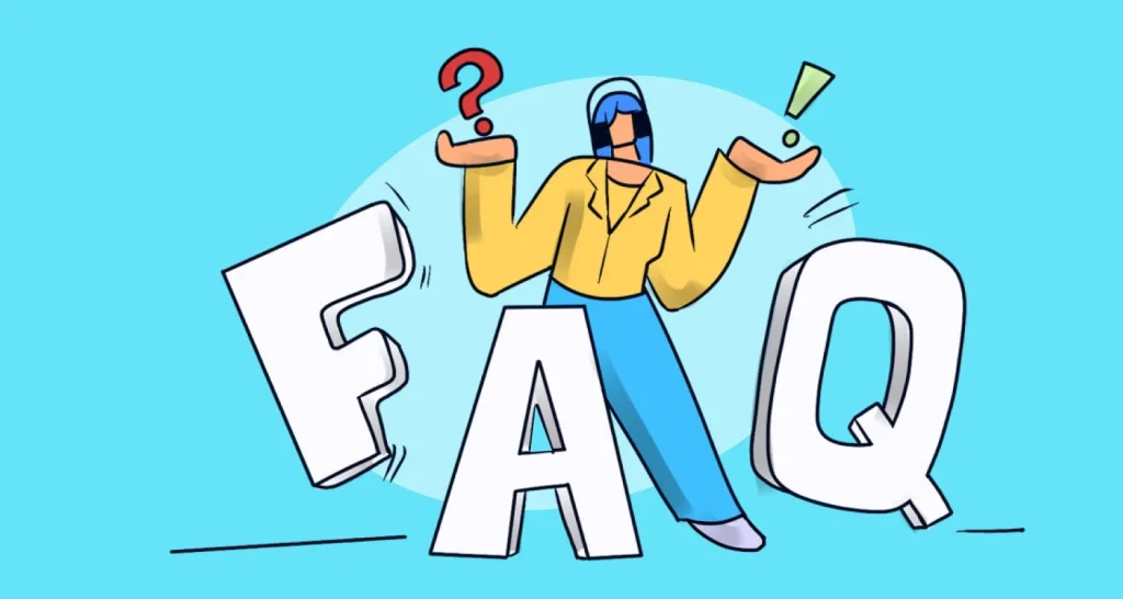 Frequently Asked Questions